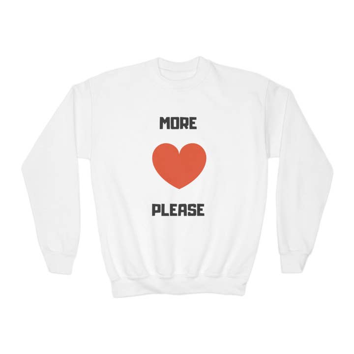 More Love Please Sweatshirt met ronde hals voor jongeren voor wholesale door Get Primped