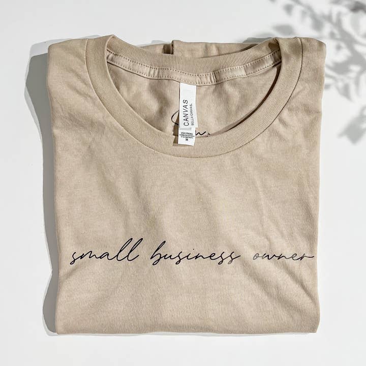 Small Business Owner T-Shirt for wholesale by Simply Motherhood Company
