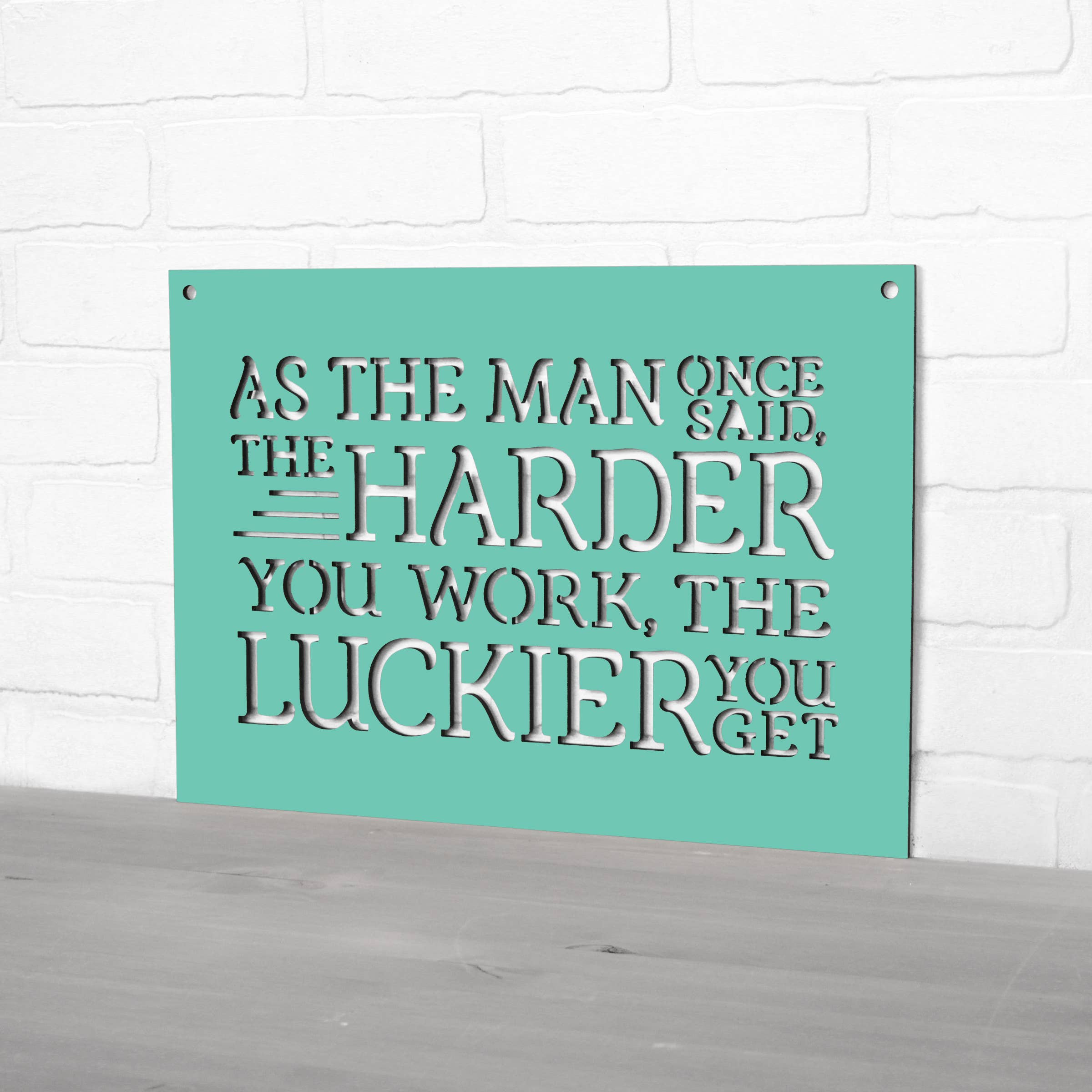 Spunky Fluff - Wholesale Wall Sign - As The Man Once Said Ted Lasso Wooden Quote Sign8