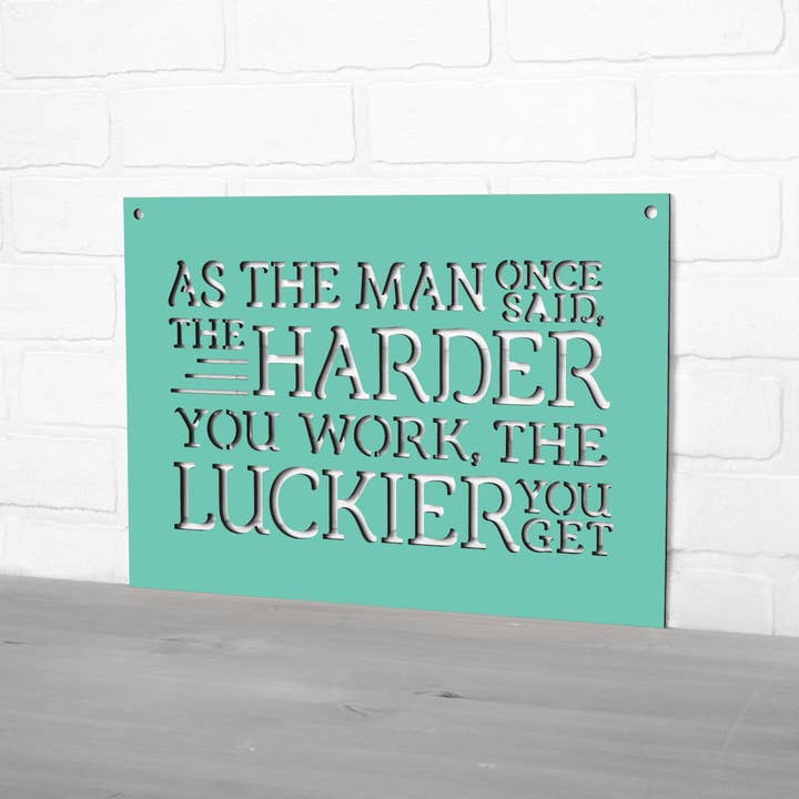 Spunky Fluff - Wholesale Wall Sign - As The Man Once Said Ted Lasso Wooden Quote Sign8