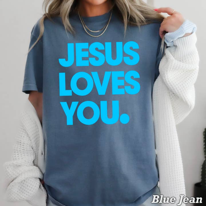 Shoppe SHC - Wholesale Screen Printed T-Shirt - Women's - Jesus Loves You Christian T-Shirt | Comfort Colors11