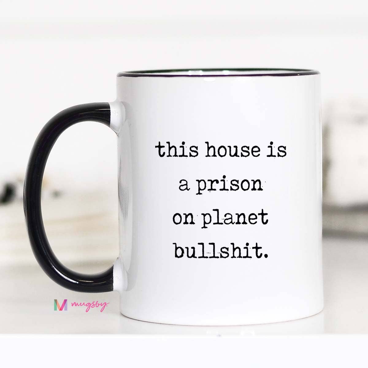 Mugsby - Wholesale Coffee Mug - Funny Quote Mug Planet Bullshit Sarcastic Coffee Mug3