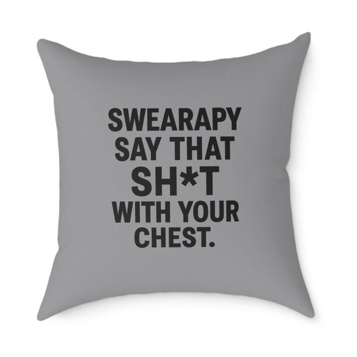 Swearapy™ « Dis-le avec tes tripes » Coussin carré | Décoration moderne et motivante pour la maison et le bien-être — Gris pour la vente par Swearpy