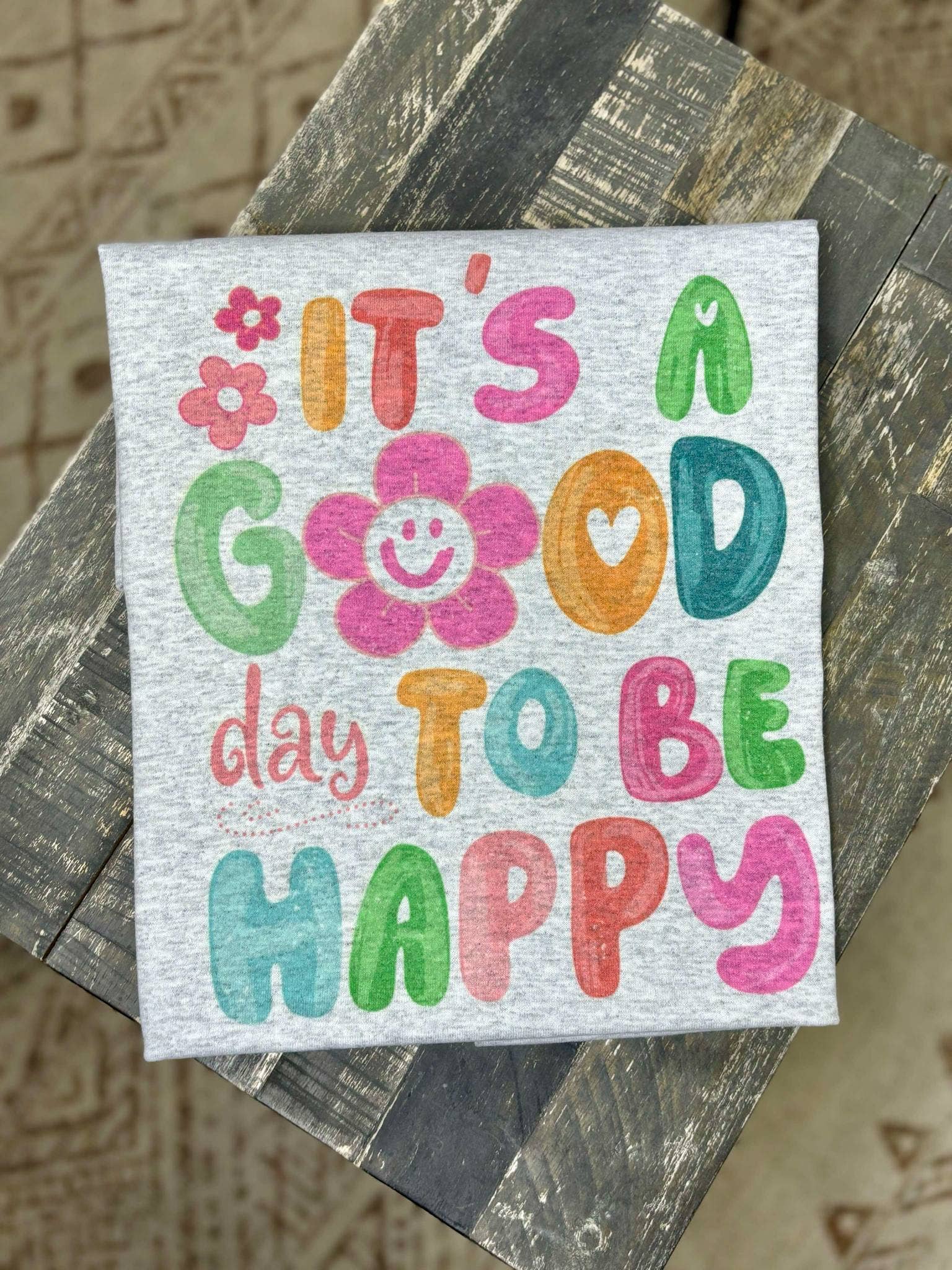 Ash Grey It's A Good Day To Be Happy (Gildan Tee) for wholesale on Faire0