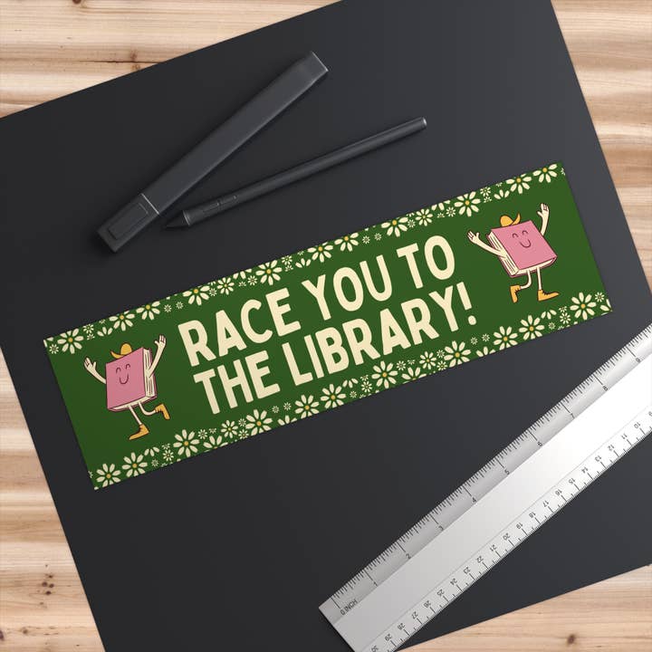 Opal and June - Wholesale Sticker - Bumper Sticker for Book Lover: Race You To The Library!2