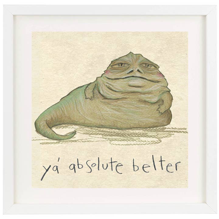Ya Absolute Belter - Star Wars grappige muurkunst print voor wholesale door The Grey Earl