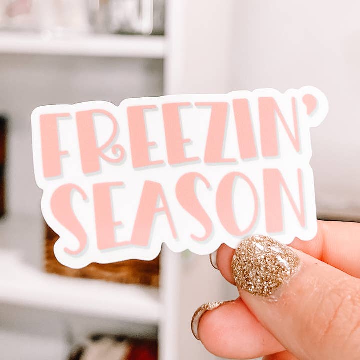Freezin' Season Sticker, Christmas Sticker, Winter Sticker for wholesale by Olivia Jean Boutique
