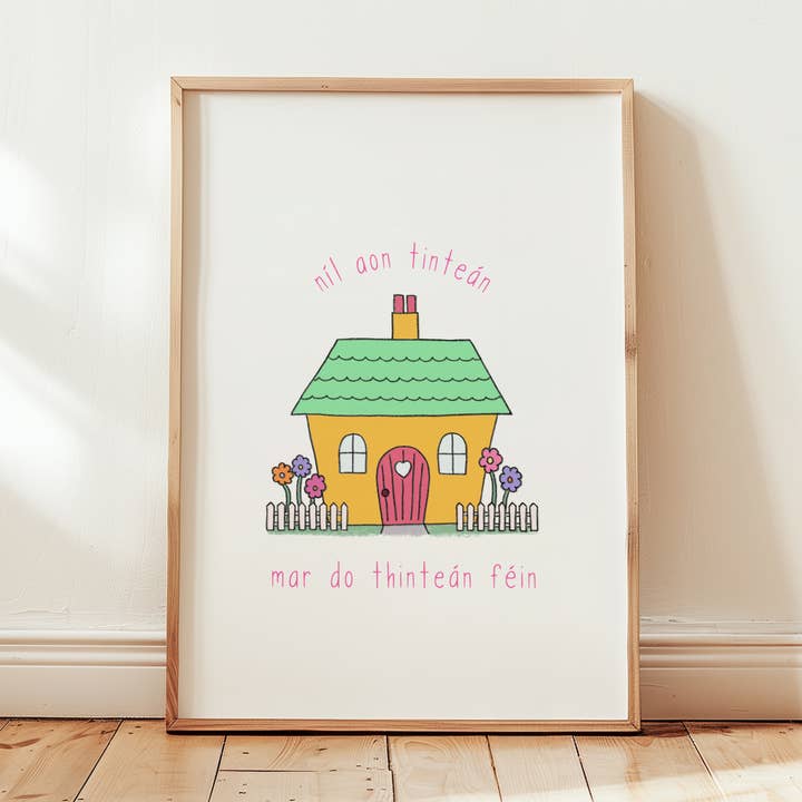 Níl Aon Tinteán Mar Do Thinteán Féin for wholesale by Connect The Dots Design