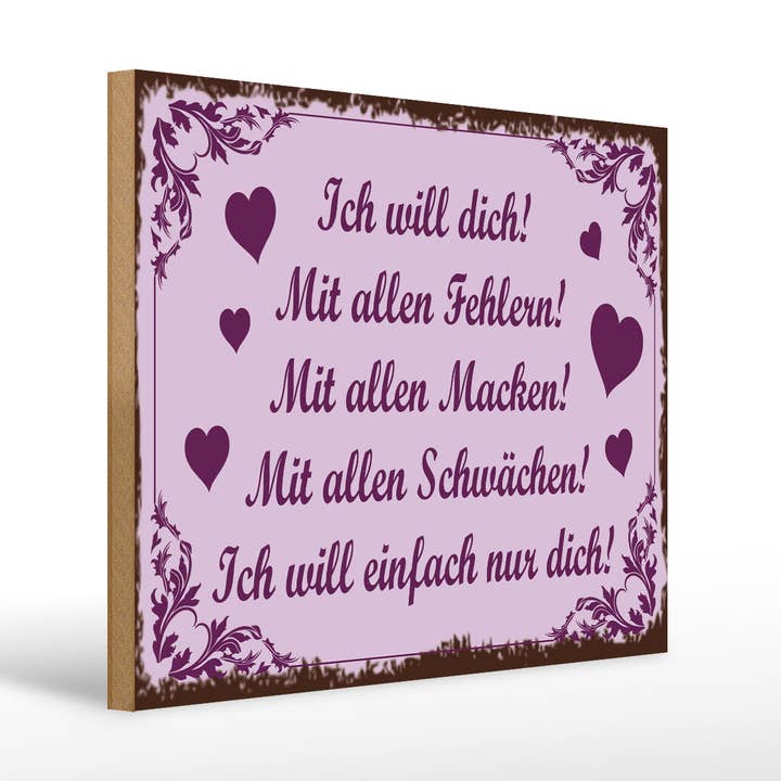 Træskilt udsagn 30x40 cm Jeg vil have dig. Med alle fejl. for engroshandel hos Femer