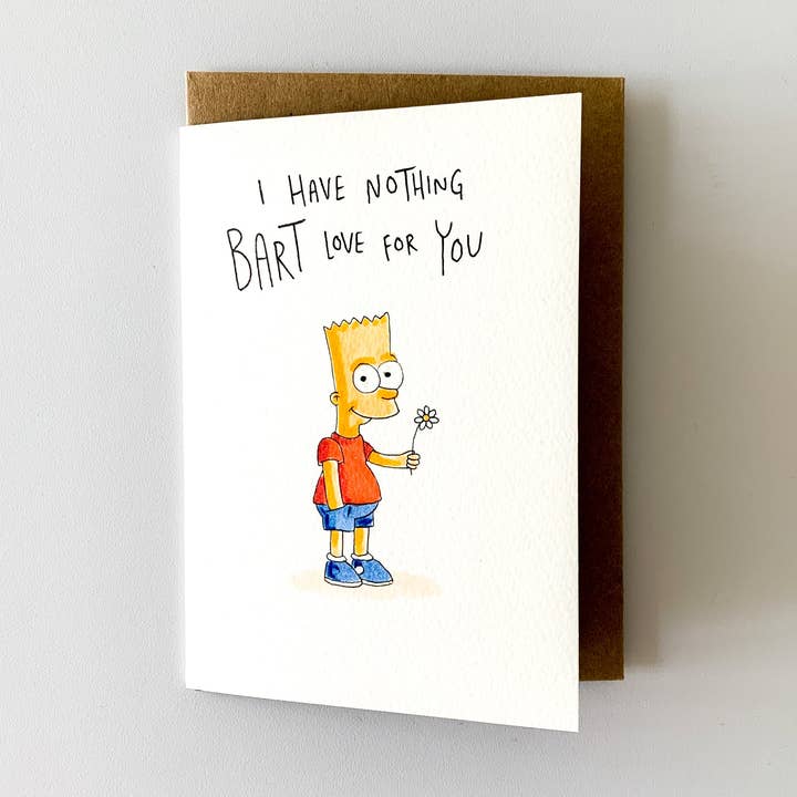 I Have Nothing Bart Love For You for wholesale by Well Drawn