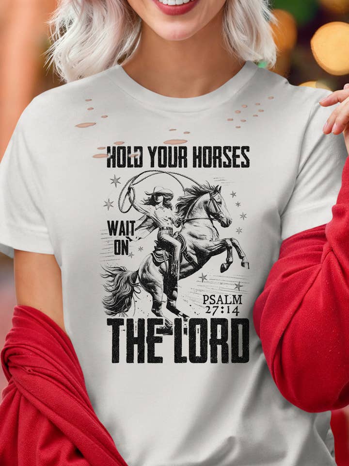 Hold Your Horses Distressed Cut Graphic Tee. for wholesale by DG WORLD