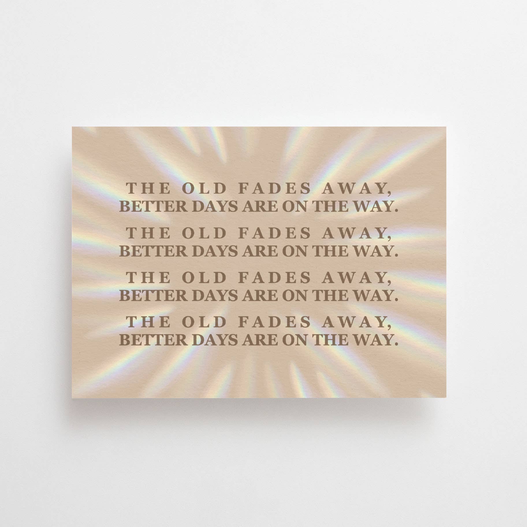 Anna Cosma - Wholesale Postcard - THE OLD FADES AWAY, BETTER DAYS ARE ON THE WAY  - POSTCARD0