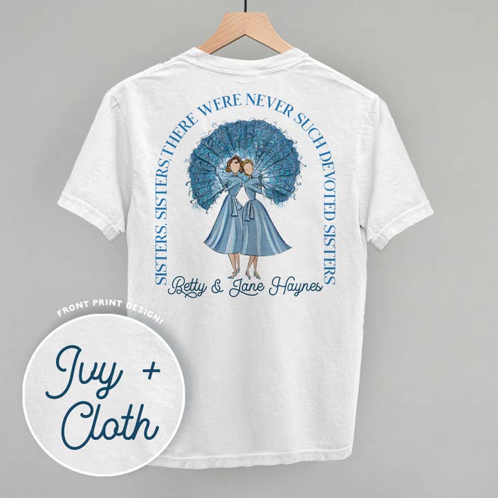 Ivy + Cloth - Wholesale Screen Printed T-Shirt - Women's - Sisters, Sisters (Back Print)2