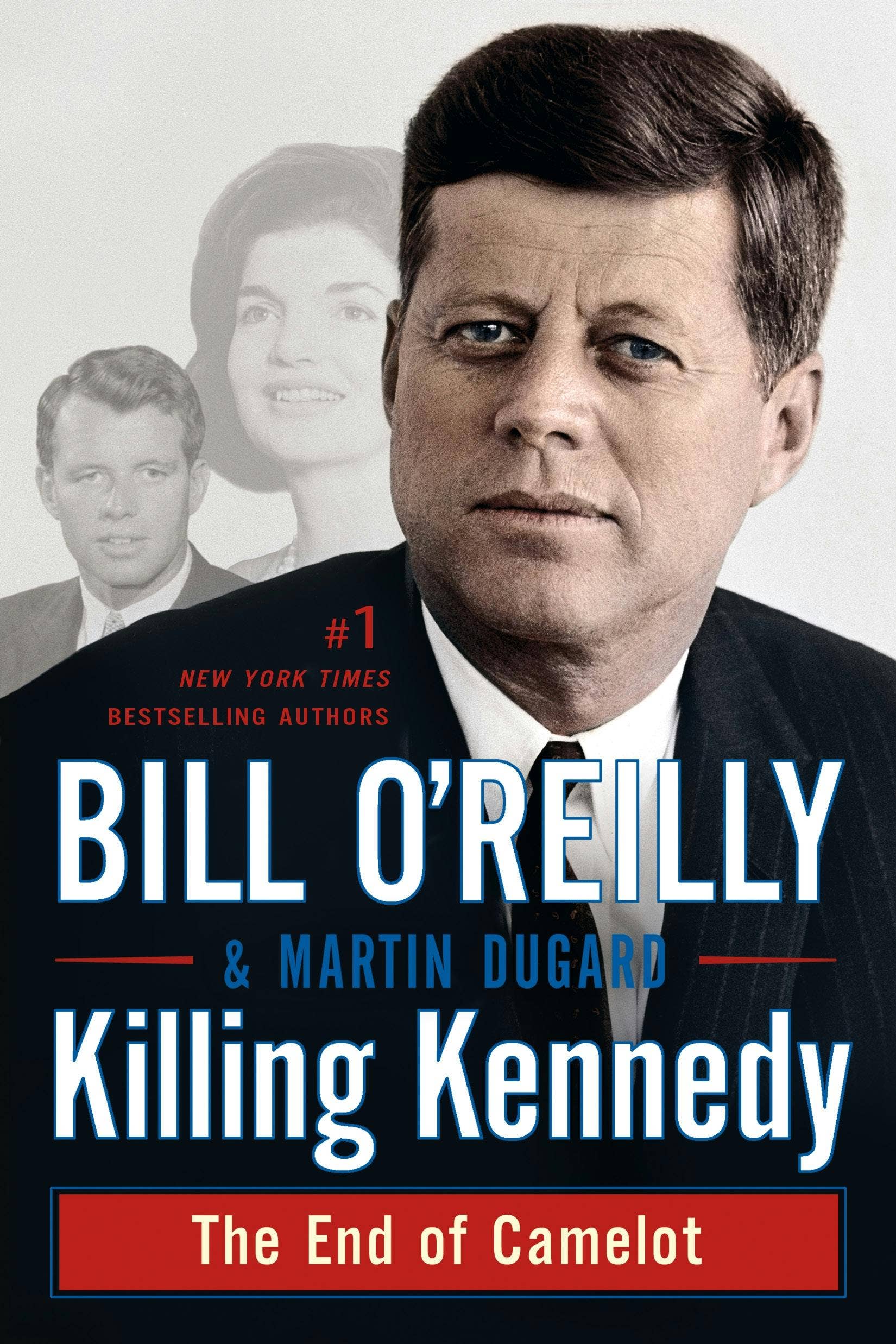 Macmillan Publishers - Wholesale History & Geography - Killing Kennedy: The End Of Camelot0