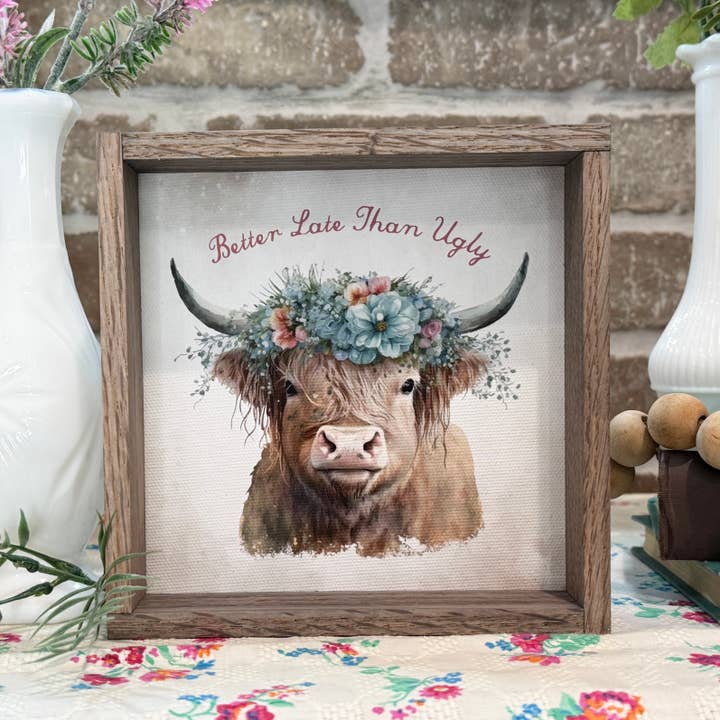 Melhor tarde do que feio Highland Highland Cow Funny Banheiro Sinal de Madeira por atacado de Hangout Home