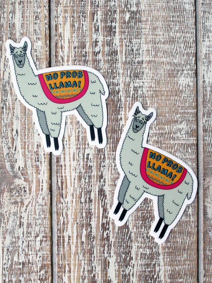 No Prob Llama Animal Cute Funny Punny Humor Vinyl Sticker for wholesale by Robyriker Designs
