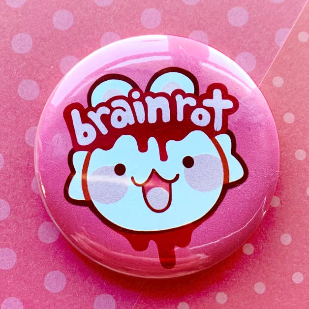 "Brainrot" Pinback Button Badge for wholesale by Loppy Rae