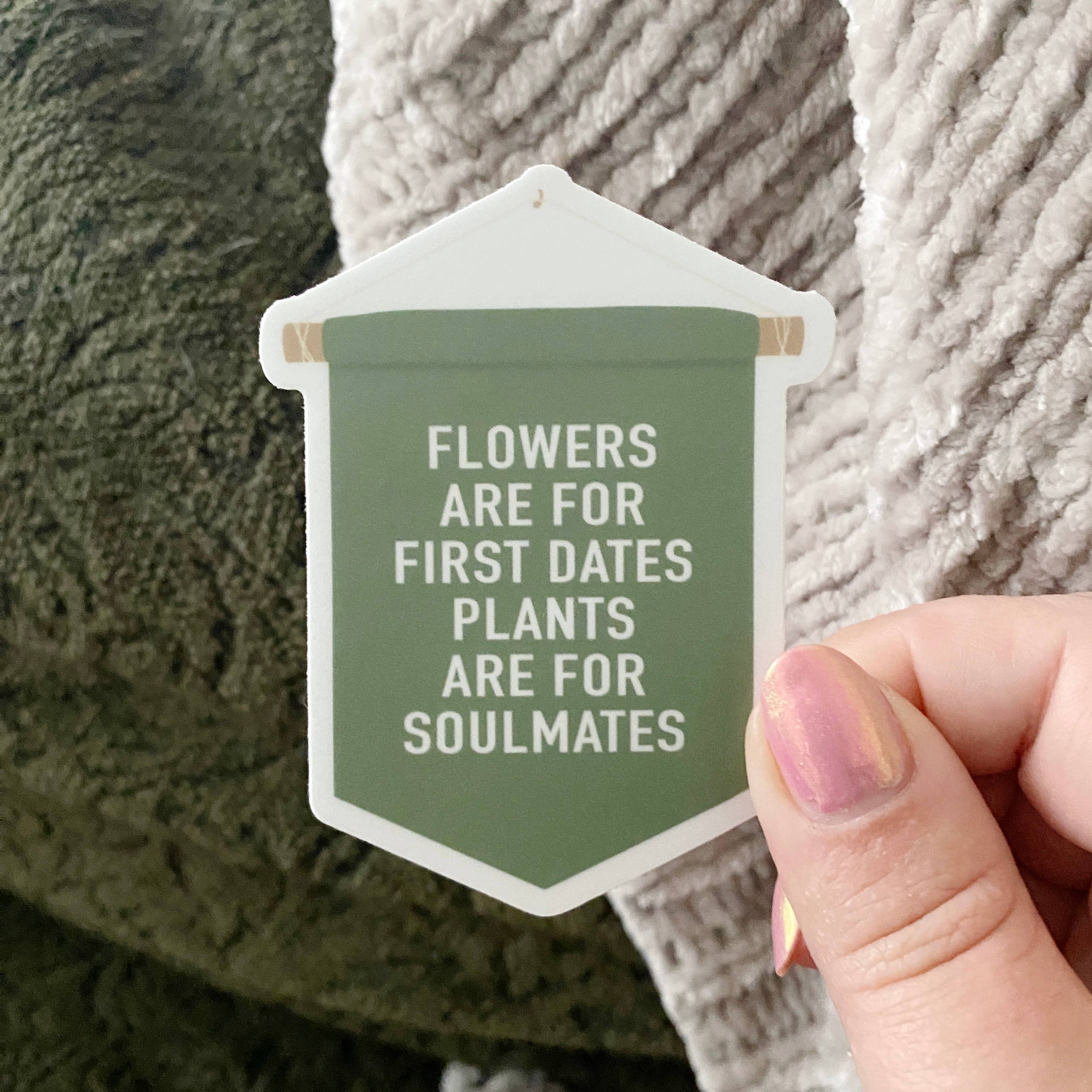 Clay Collection Co. - Vente Autocollant - Sticker Les plantes sont pour les âmes sœurs