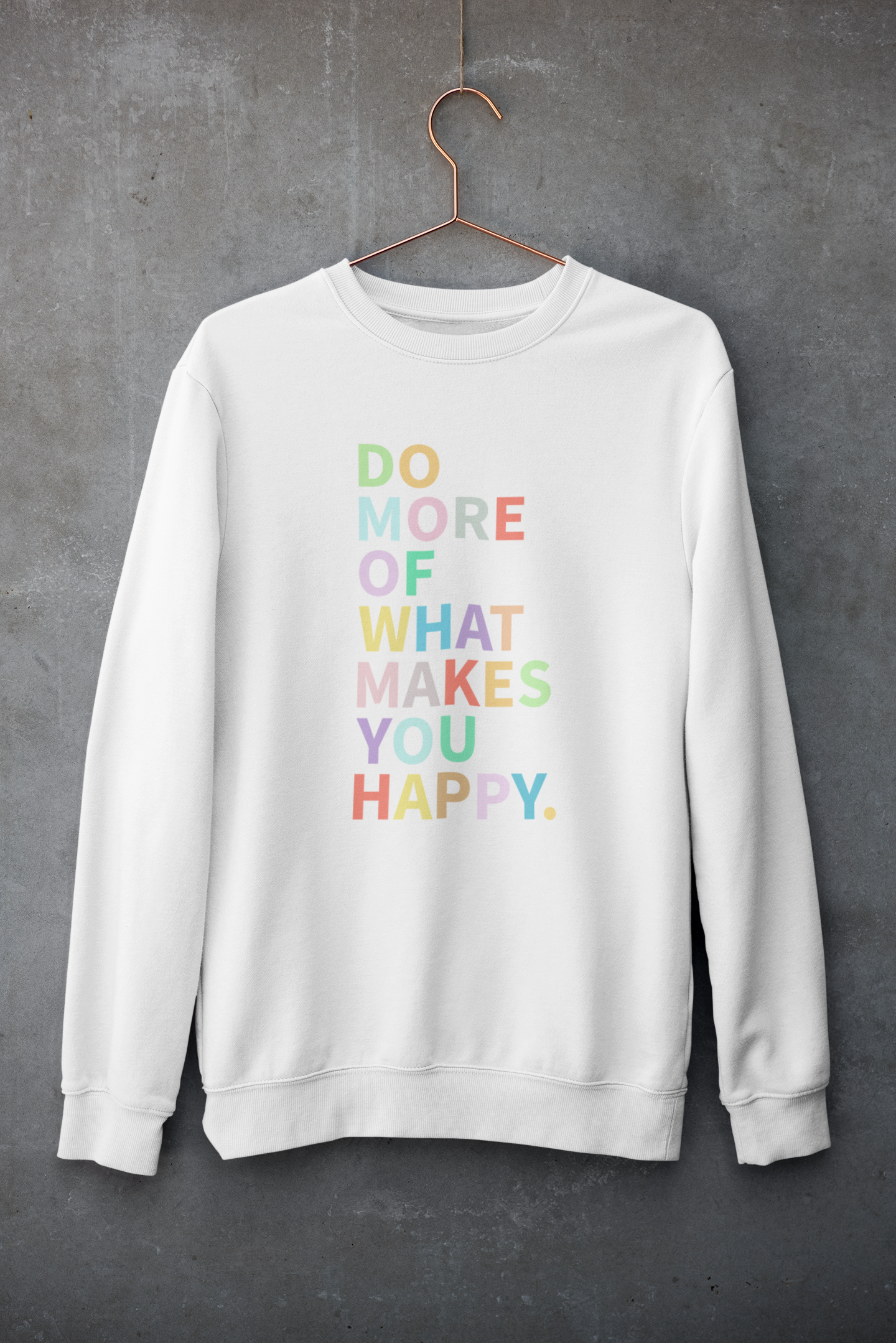 Zona Junkie - Wholesale Graphic Sweatshirt - Women's - Do More Of What Makes You Happy Sweatshirt0