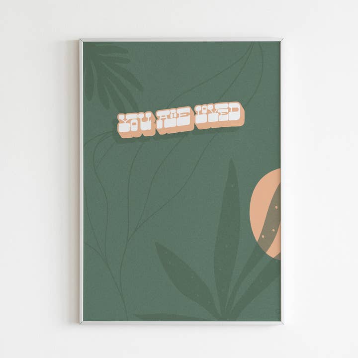 You Are Loved Print for wholesale by The Cold Hearted Collective