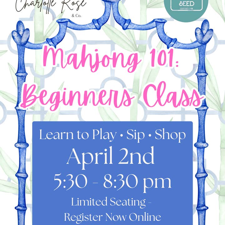 Mahjong 101: Nybörjarkurs – Charlotte Rose & Co. på The Mustard Seed för wholesale av Charlotte Rose & Co.