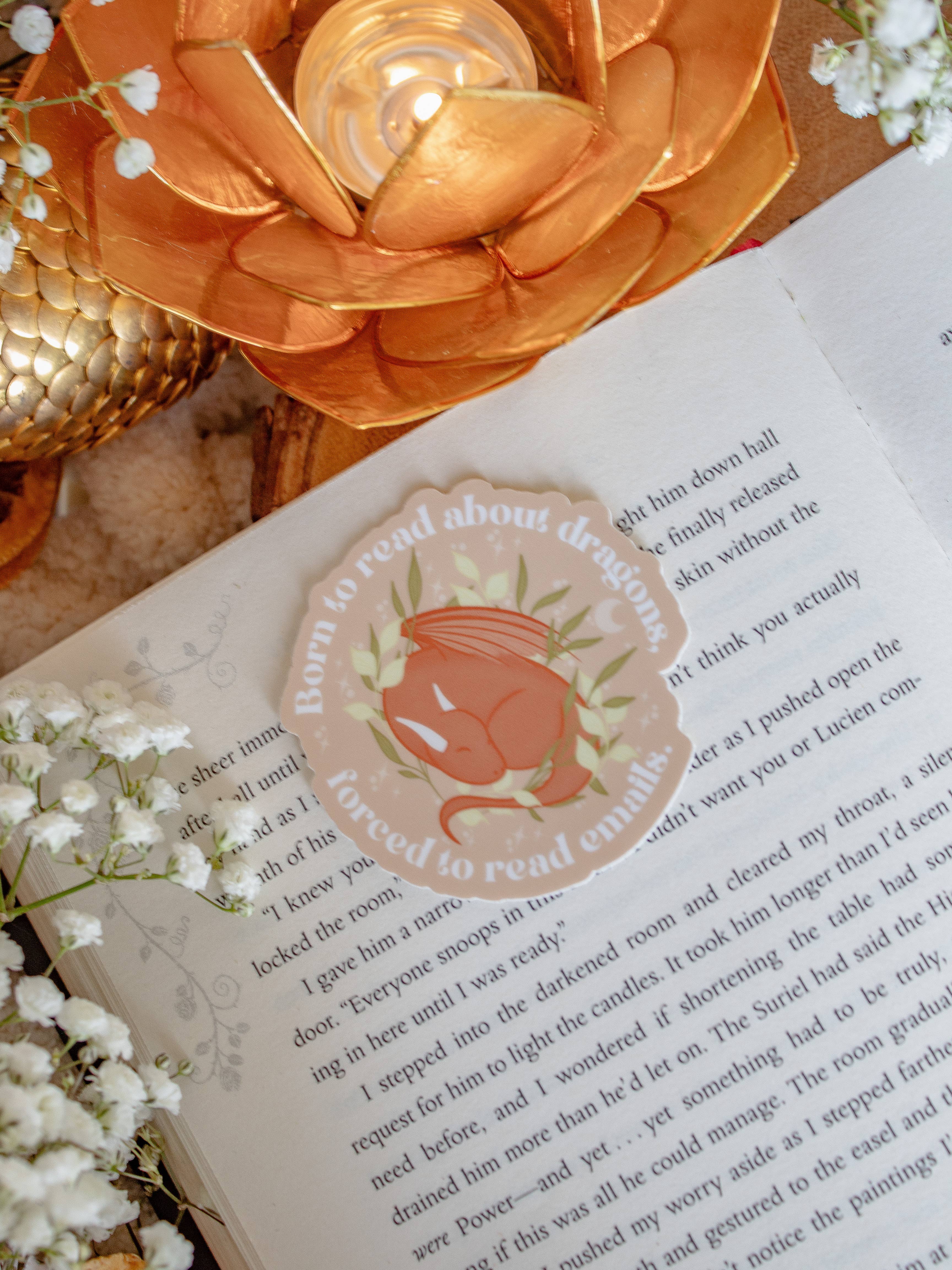 Meaggie Moos - Wholesale Phone & Laptop Stickers - Born to Read About Dragons, Forced to Read Emails Sticker0