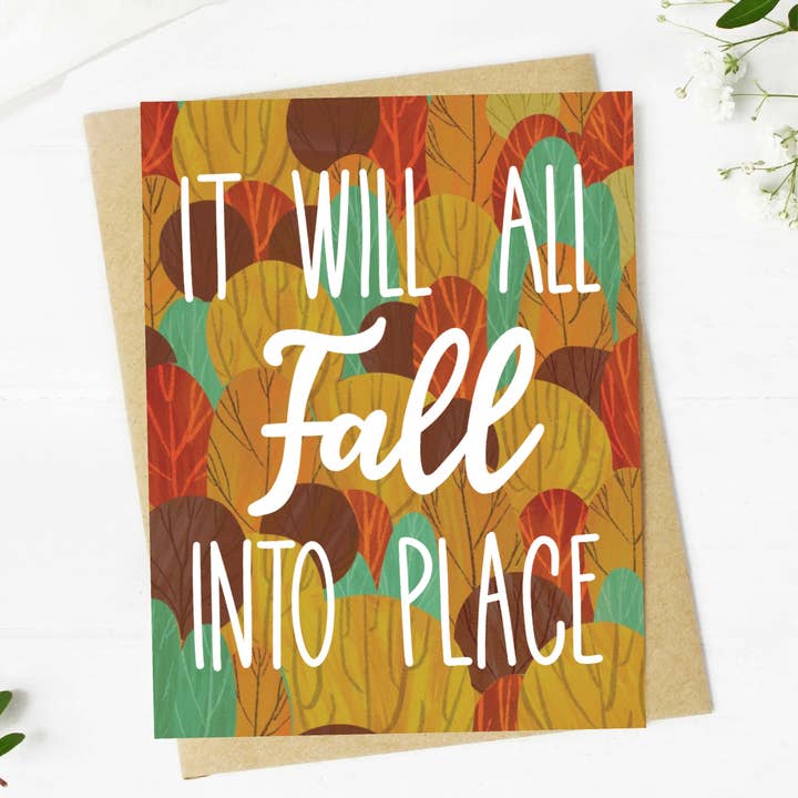 "It Will All Fall Into Place" Greeting Card for wholesale by Big Moods