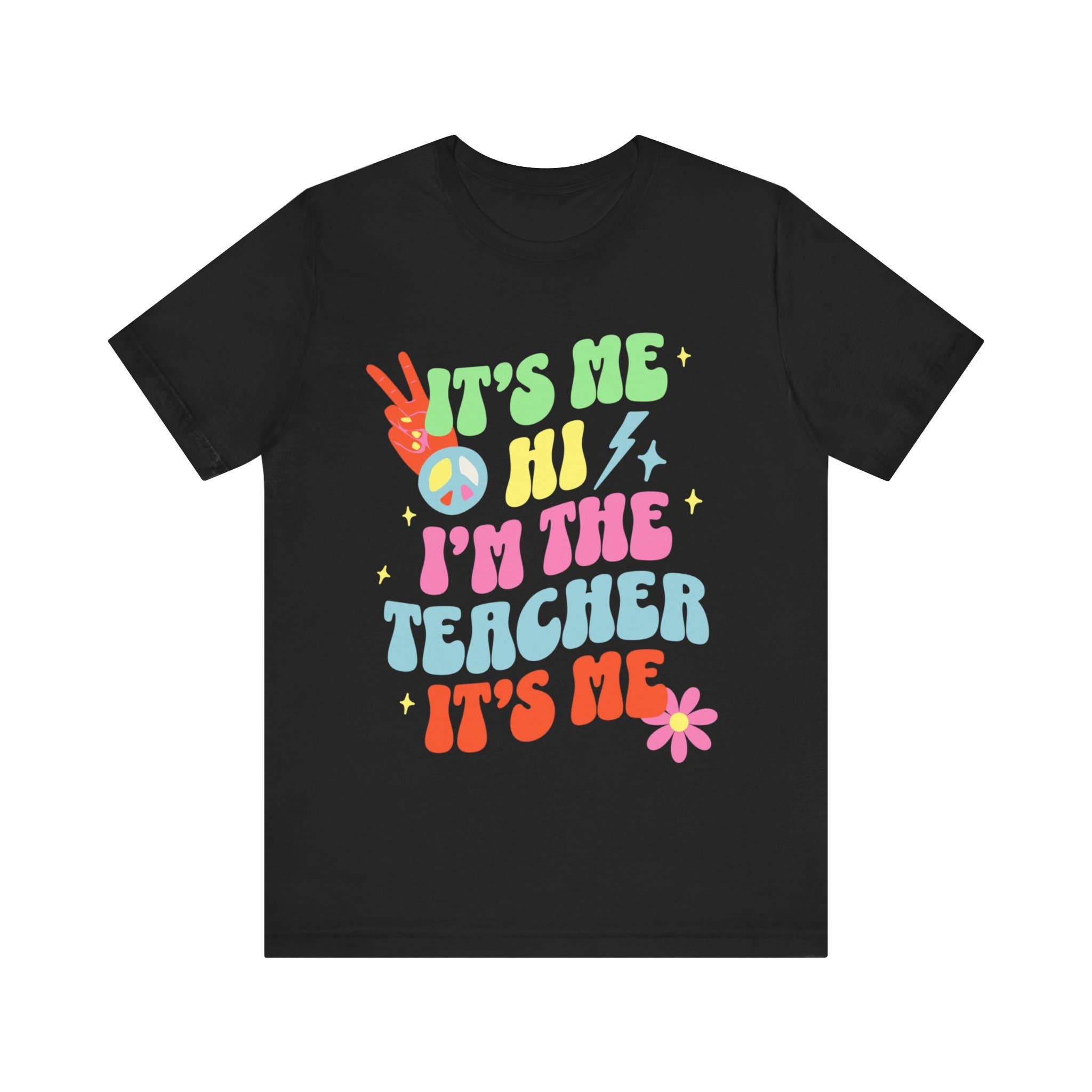 SONDO DESIGN LTD – wholesale Shirt – Unisex – It's Me Hi I'm The Teacher Shirt, First Day Of School Shirt0