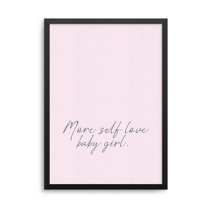 More Self Love Baby Girl Print for wholesale by D'LUXE PRINTS