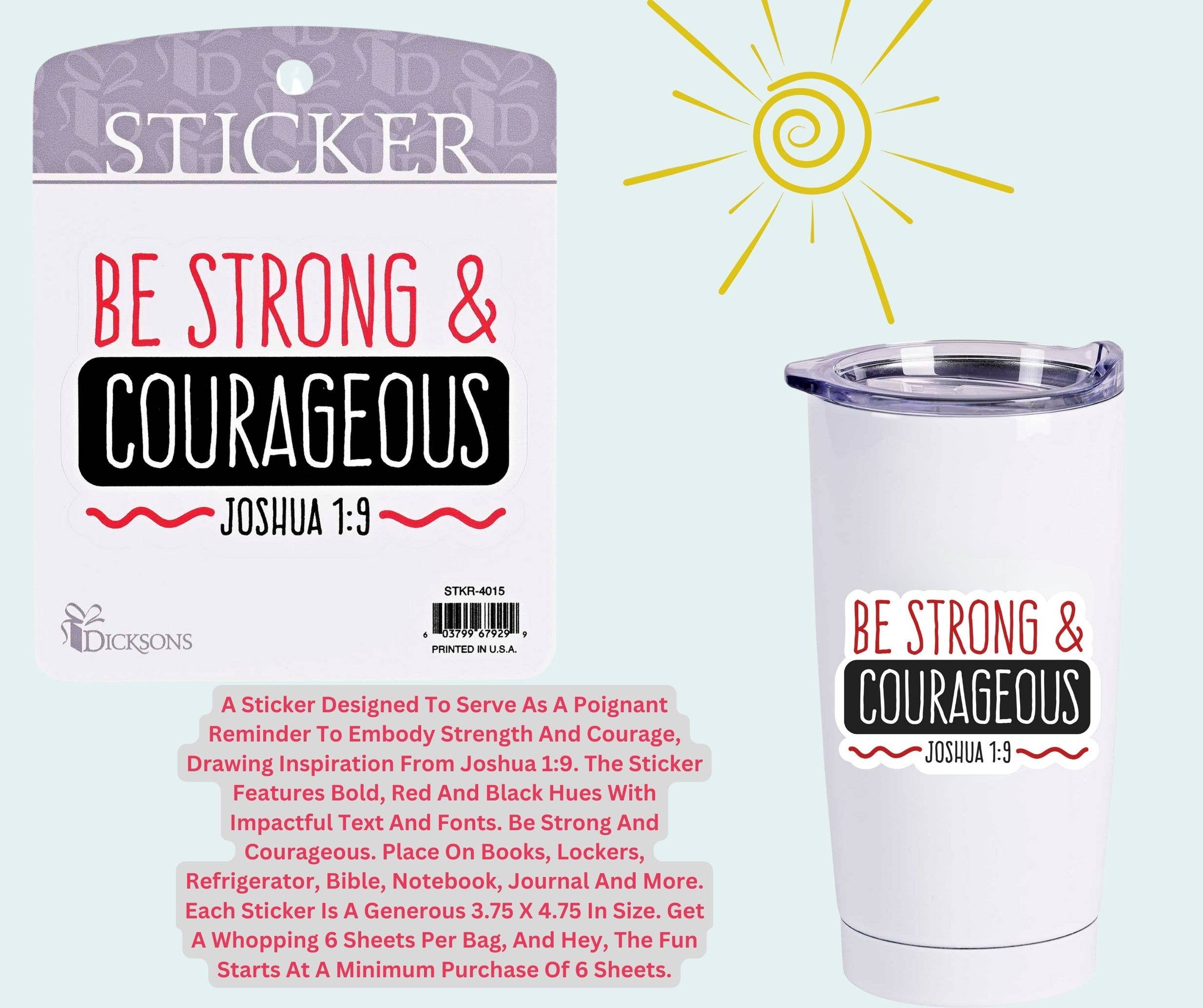 Magnolia - Wholesale Sticker - Sticker Be Strong Courageous Joshua 1:92