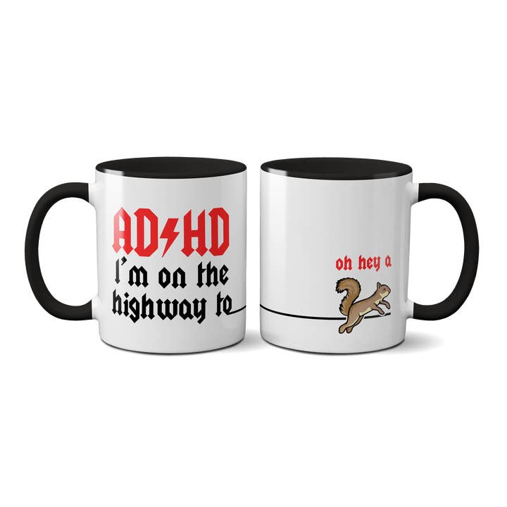 ADHD "Highway to... Oh Hey a Squirrel" Two-Tone Coffee Mug for wholesale by SmartyPants