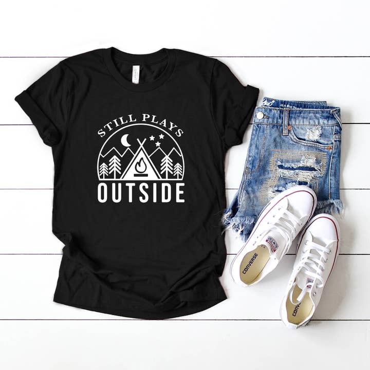 Still Plays Outside | Short Sleeve Graphic Tee | Camping for wholesale by Olive And Ivory Wholesale