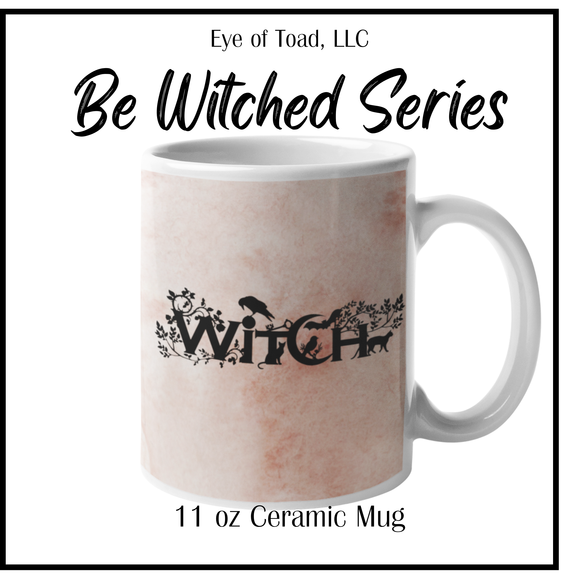 Eye of Toad, LLC - Wholesale Coffee Mug - Soft Pink or Warm Green “Witch" 11 oz Coffee Mug2