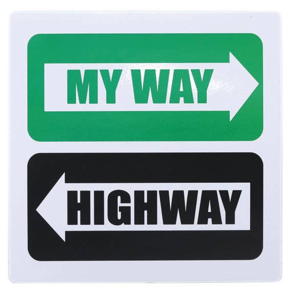 Open Road Brands, LLC - Wholesale Sticker - My Way Or Highway Sticker3
