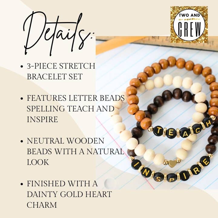Two and Crew - Faith Based Jewelry & Gifts - Wholesale Beaded Bracelet - TEACH INSPIRE Word Bead Bracelet Set – Teacher Thanks Gift3