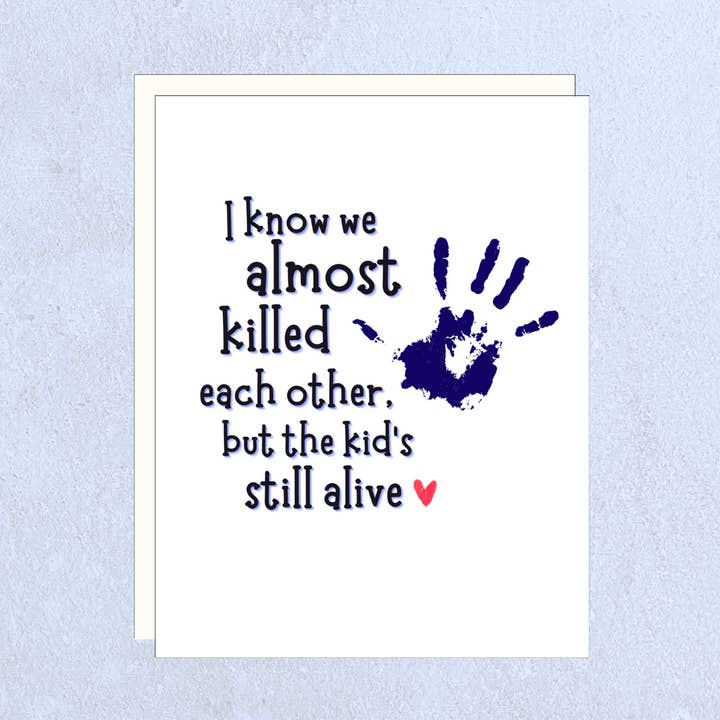 STILL ALIVE - anniversary funny new parents couple humor for wholesale by Hero Of The Story