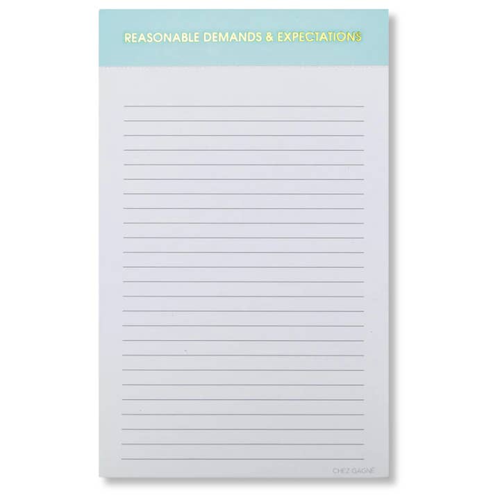 Chez Gagné - Wholesale Notepad - Reasonable Demands and Expectations - Lined Notepad - Perforated Sheets - Light Blue