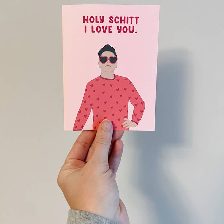 Kelly Scott Design Co - Wholesale Valentine's Day Card - Schitts Creek Valentines Card