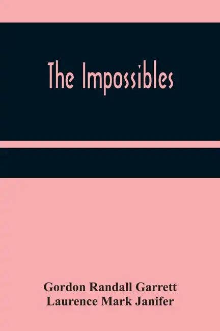 Books by splitShops - Wholesale Science Fiction - The Impossibles - Paperback0