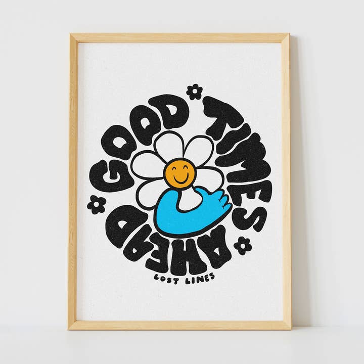 Good Times Ahead | Art Print | Illustrated Print for wholesale by Lost Lines Studio