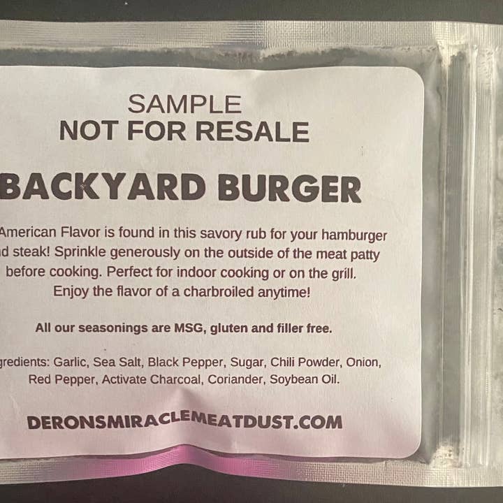 Sample- Backyard Burger for wholesale by Deron's Miracle Meat Dust™