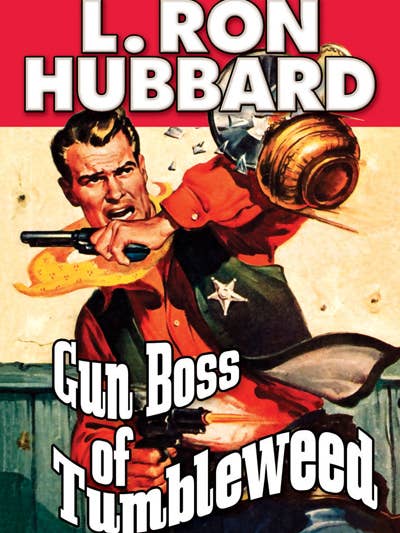 Gunboss de Tumbleweed pour la vente par The fiction works of L. Ron Hubbard