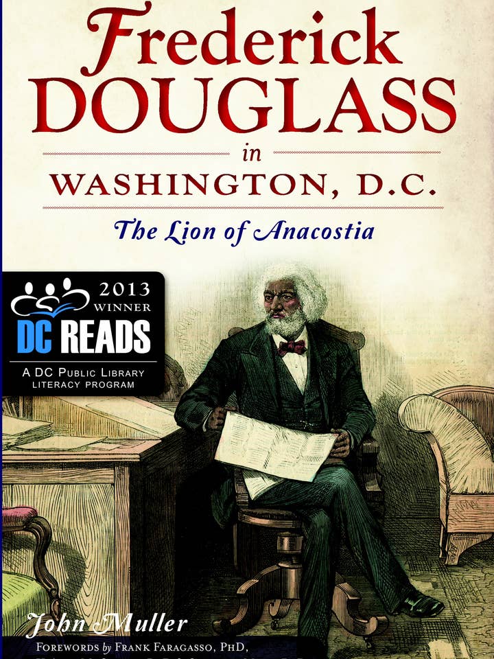 Frederick Douglass in Washington, D.C. for wholesale by Arcadia Publishing