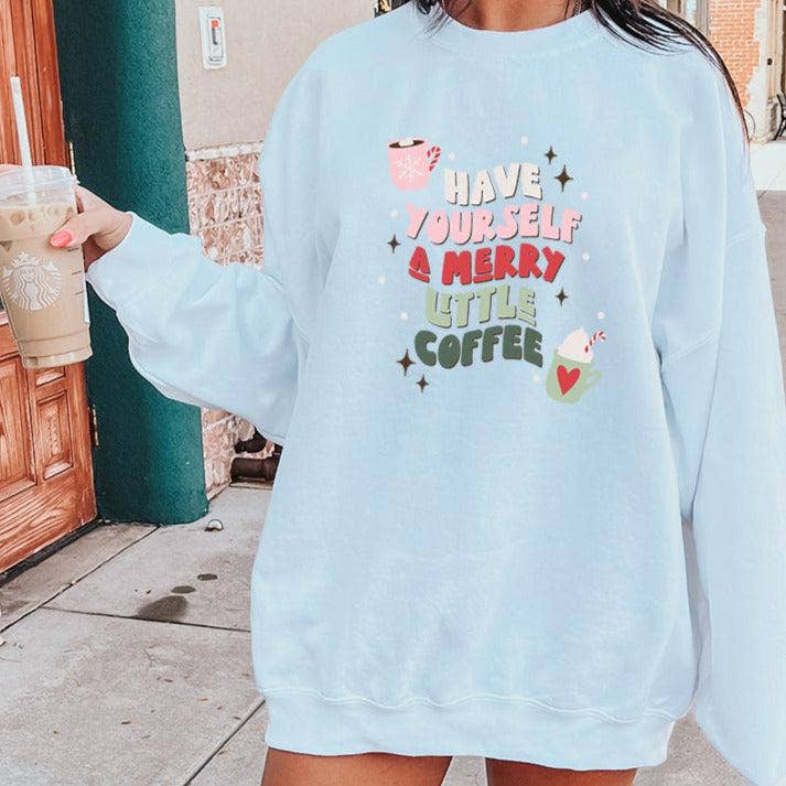 Have Yourself A Merry Little Coffee Crewneck Sweatshirt for wholesale by Painted Lavender