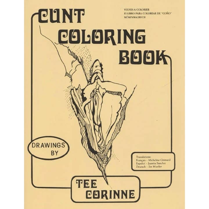 Microcosm Publishing & Distribution - Wholesale Coloring Book - Adult - Cunt Coloring Book Zine