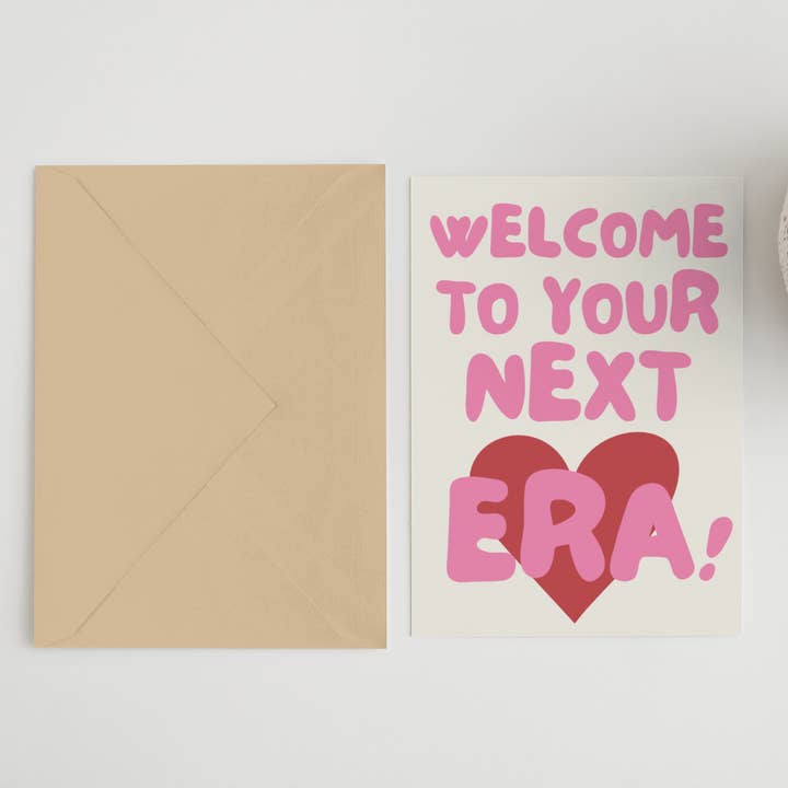 Blue Iris Designs Co - Wholesale Everyday Greeting Card - Welcome to next era Taylor Swift inspired A6/5x7 card