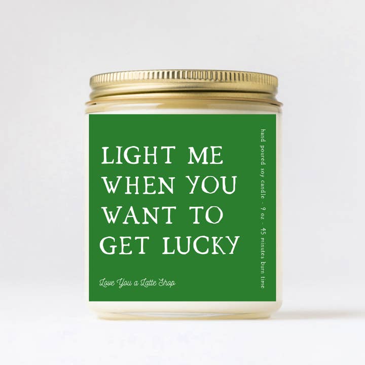 Love You a Latte Shop - Wholesale Jar/Filled Candle - St Patrick's Day When you Want to get Lucky Candle 2 SIZES