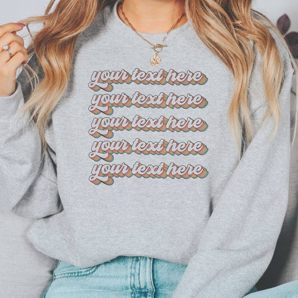 The Funnel Cake Tree - Wholesale Graphic Sweatshirt - Women's - Your Rainbow Your Way Crewneck Sweatshirt Custom8