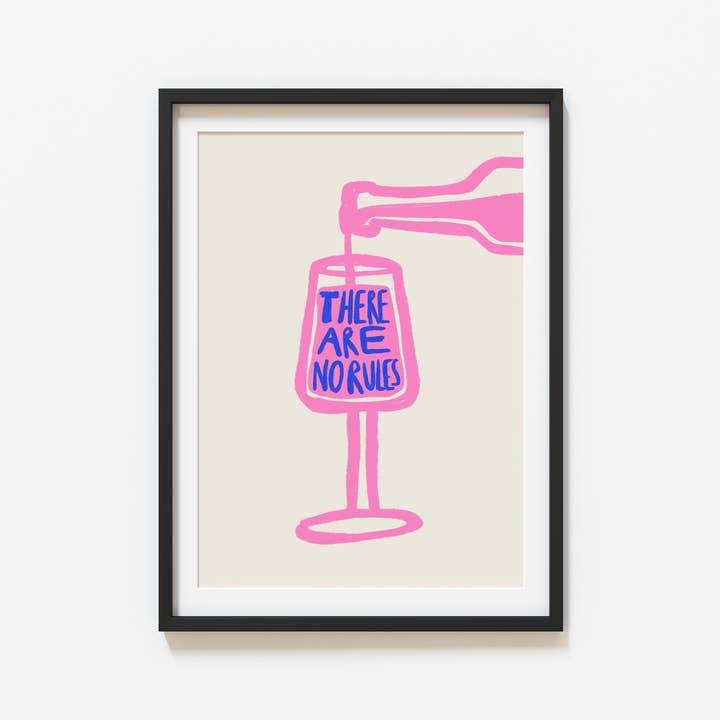 Non ci sono regole | Stampa di vino | SENZA CORNICE per la vendita all'ingrosso da parte di SimplyExtraJordanary