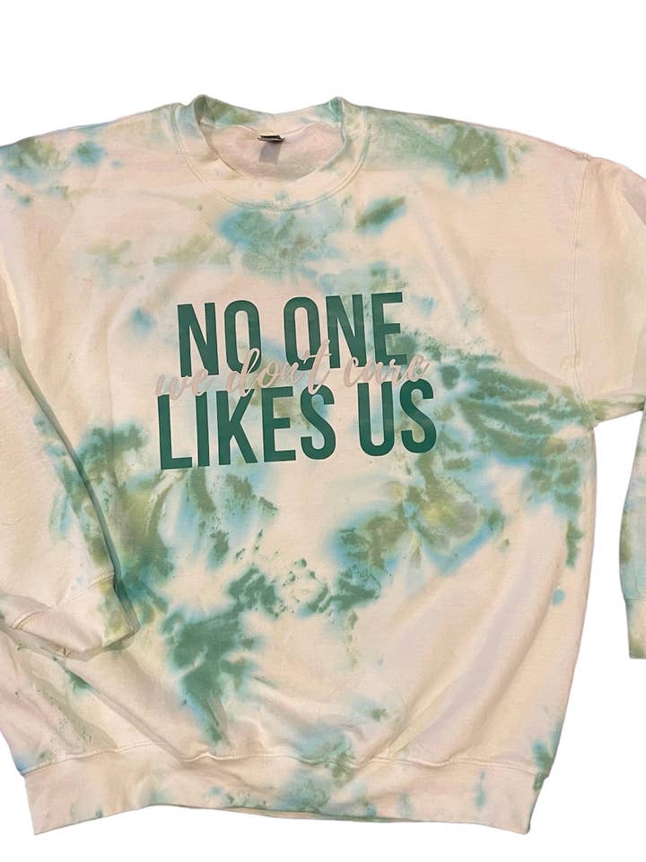 No One Likes Us Crew Sweatshirt for wholesale by Dye Hard Fan